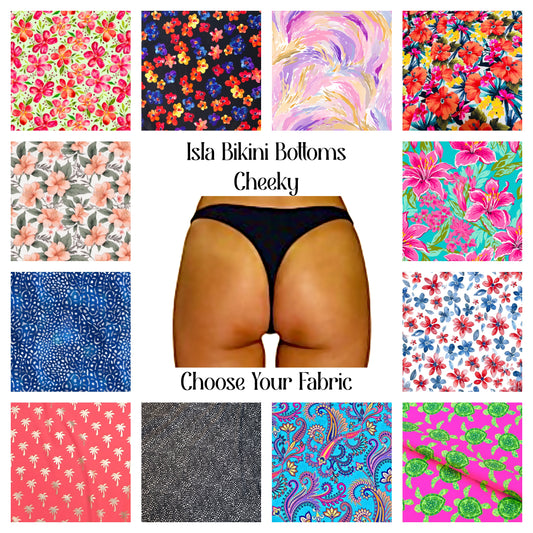 Isla Bikini Bottom CHEEKY - Choose Your Own Fabric